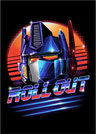 Transformers Roll Out Poster - " Printed on Steel "